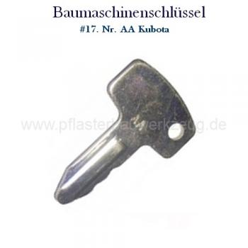 #17 Nr. AA KUBOTA Baumaschinen Schlüssel Minibagger Radlader Zündschlüssel
